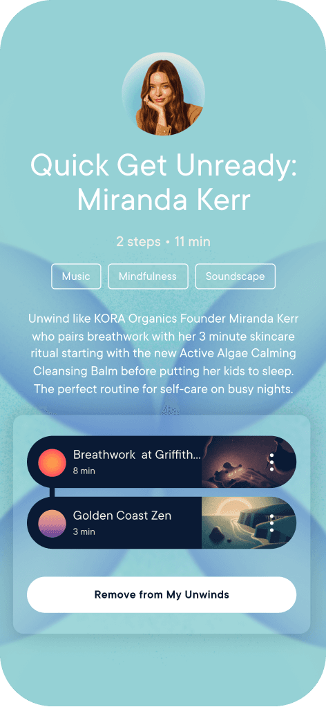 Hatch app featuring curated unwind routine from Miranda Kerr: Quick Get Unready